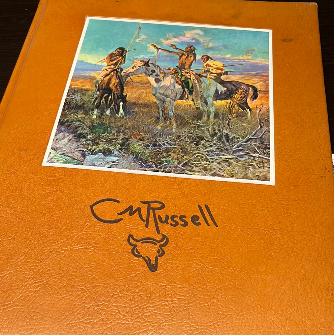 “The Charles M Russell Book   THE LIFE AND WORK OF  THE COWBOY ARTIST   By Harold McCracken    Special Edition Presented to Spiro Agnew